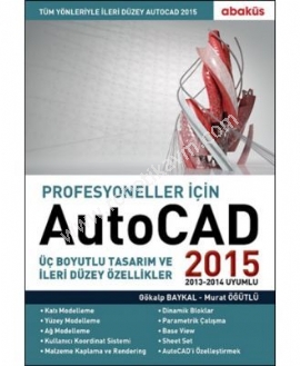 Profesyoneller-icin-Autocad-2015---Gokalp-Baykal-&-Murat-ogutlu