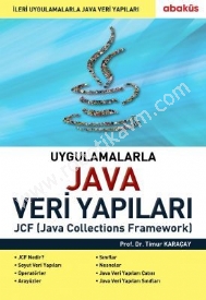 Uygulamalarla Java Veri Yaplar - Timur Karaay